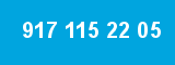 917 115 22 05
